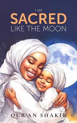 Cover image for I am Sacred Like the Moon