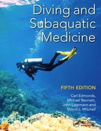 Cover image for Diving and Subaquatic Medicine