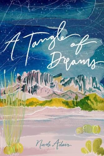 Cover image for A Tangle of Dreams