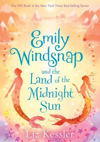 Cover image for Emily Windsnap and the Land of the Midnight Sun: #5