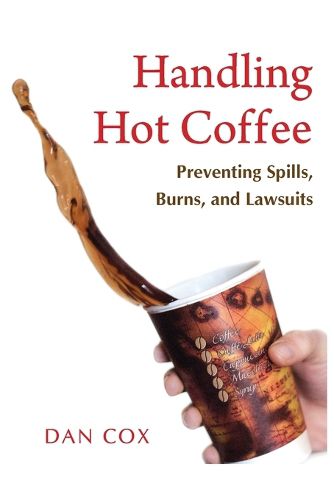 Cover image for Handling Hot Coffee