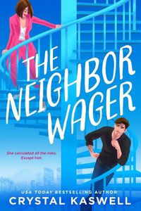 Cover image for The Neighbor Wager