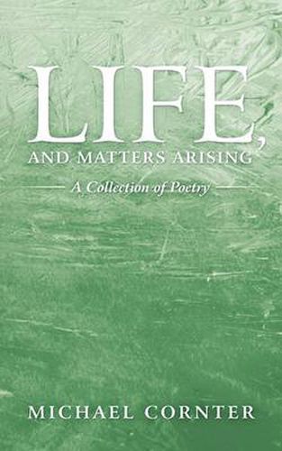 Cover image for Life, and Matters Arising