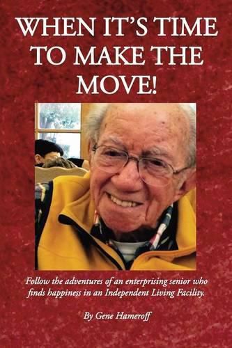 Cover image for When It's Time to Make the Move!