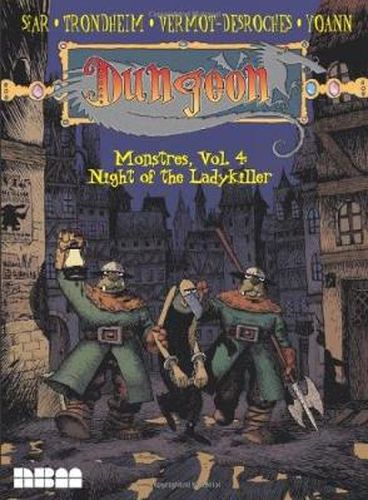 Dungeon Monstres Vol.4: Night Of The Ladykiller