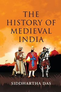 Cover image for The History of Medieval India