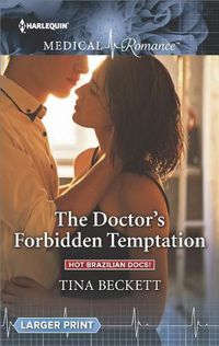 Cover image for The Doctor's Forbidden Temptation: Hot Brazilian Docs!