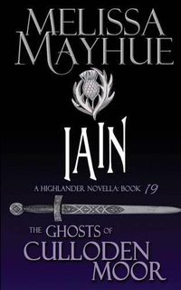 Cover image for Iain: A Highlander Romance