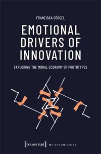 Cover image for Emotional Drivers of Innovation