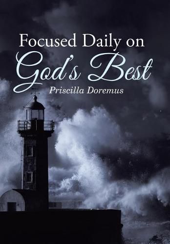 Cover image for Focused Daily on God's Best