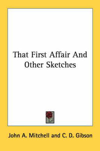 Cover image for That First Affair and Other Sketches