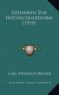 Cover image for Gedanken Zur Hochschulreform (1919)