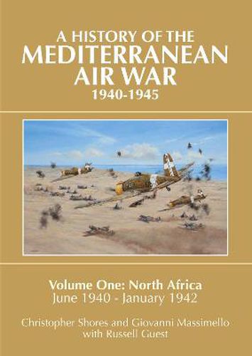 Mediterranean Air War, 1940-1945: North Africa, June 1940 - January 1942