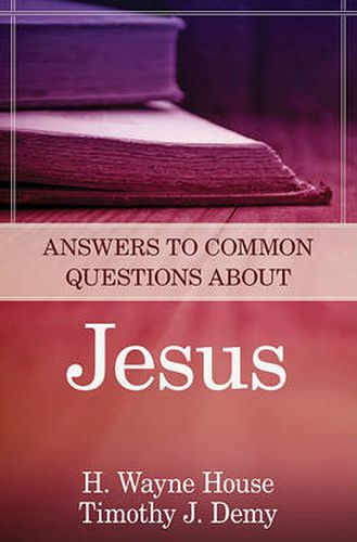 Cover image for Answers to Common Questions about Jesus