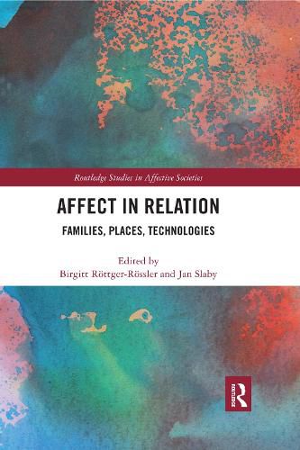 Cover image for Affect in Relation: Families, Places, Technologies