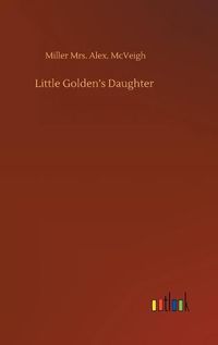 Cover image for Little Golden's Daughter