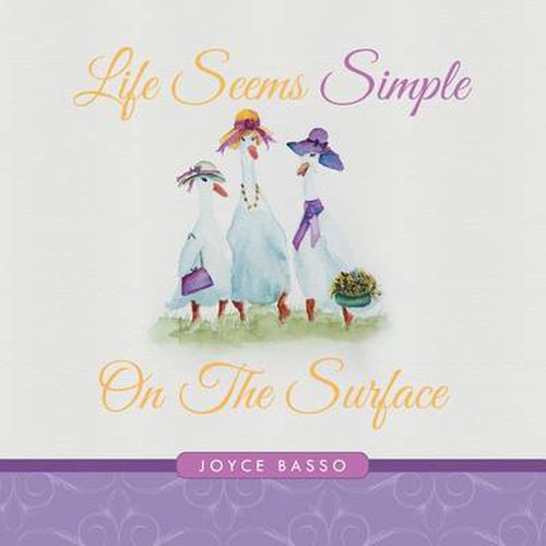 Cover image for Life Seems Simple: On The Surface