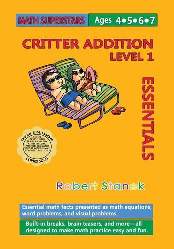 Cover image for Math Superstars Addition Level 1: Essential Math Facts for Ages 4 - 7