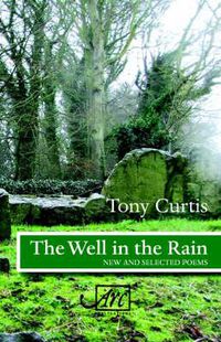Cover image for Well in the Rain: New and Selected Poems