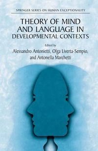 Cover image for Theory of Mind and Language in Developmental Contexts