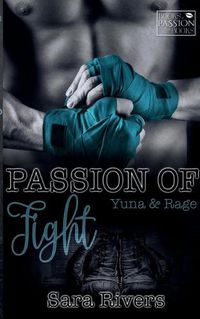 Cover image for Passion of Fight: Yuna & Rage