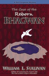 Cover image for The Case of the Reborn Bhagwan