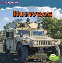 Cover image for Humvees: a 4D Book (Mighty Military Machines)