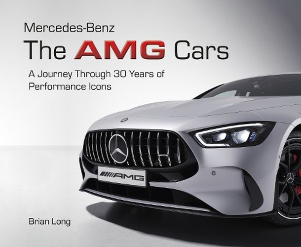 Cover image for Mercedes-Benz: the Amg Cars