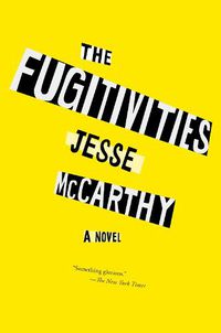 Cover image for The Fugitivities