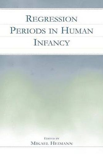 Cover image for Regression Periods in Human infancy