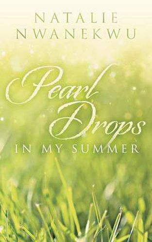 Cover image for Pearl Drops in My Summer