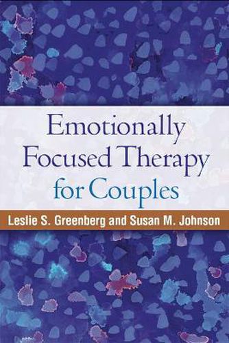 Cover image for Emotionally Focused Therapy for Couples