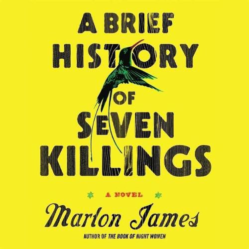 A Brief History of Seven Killings Lib/E