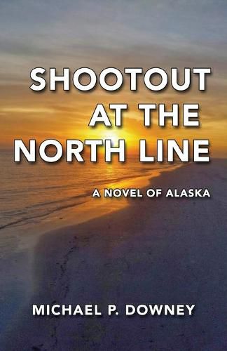 Cover image for Shootout at the North Line