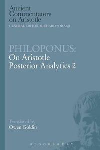 Cover image for Philoponus: On Aristotle Posterior Analytics 2