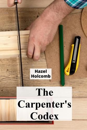 Cover image for The Carpenter's Codex