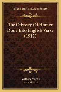 Cover image for The Odyssey of Homer Done Into English Verse (1912)