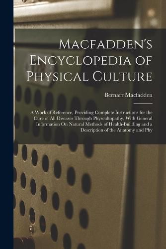 Cover image for Macfadden's Encyclopedia of Physical Culture