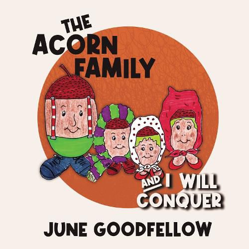 Cover image for The Acorn Family and I Will Conquer