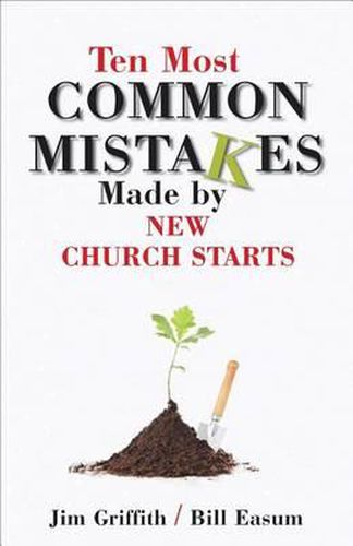 Cover image for Ten Most Common Mistakes Made by New Church Starts