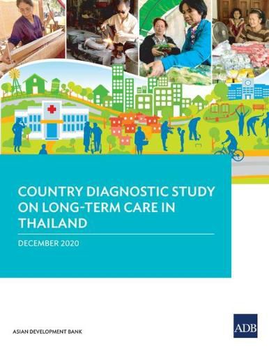 Cover image for Country Diagnostic Study on Long-Term Care in Thailand