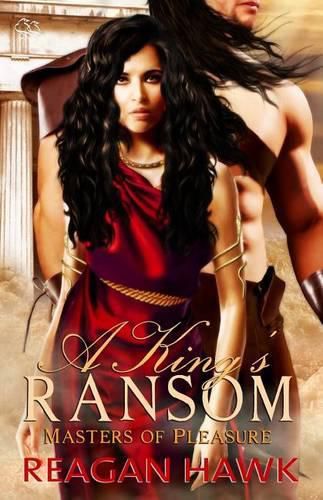 Cover image for A King's Ransom: Masters of Pleasure