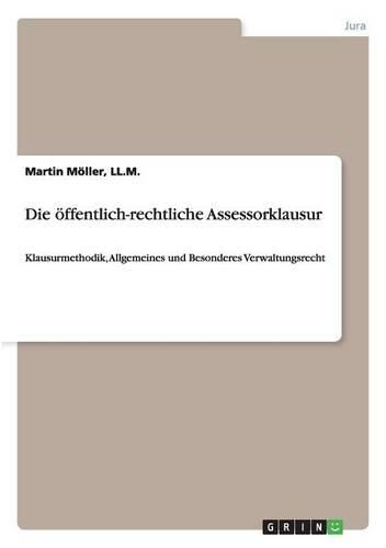 Cover image for Die Offentlich-Rechtliche Assessorklausur