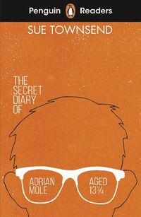 Cover image for Penguin Readers Level 3: The Secret Diary of Adrian Mole Aged 13 3/4 (ELT Graded Reader)