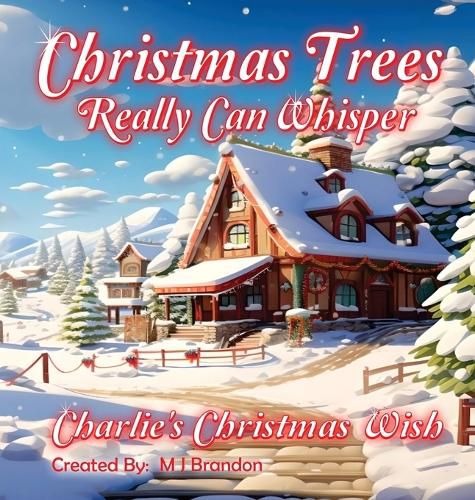 Cover image for Christmas trees Really Can Whisper