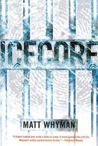 Cover image for Icecore: A Thriller