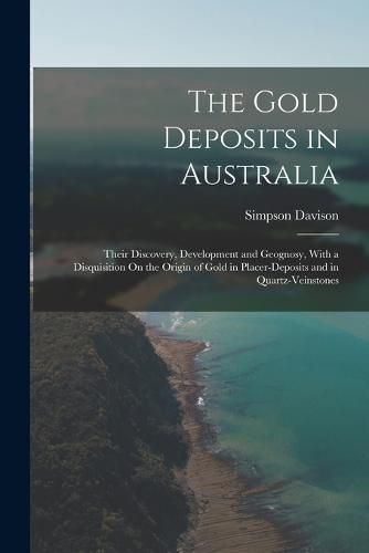 Cover image for The Gold Deposits in Australia