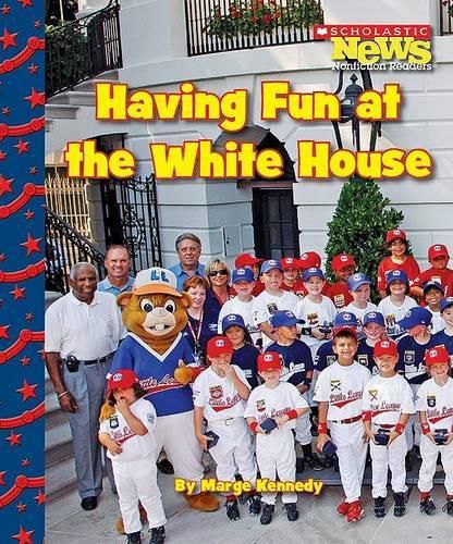 Cover image for Having Fun at the White House