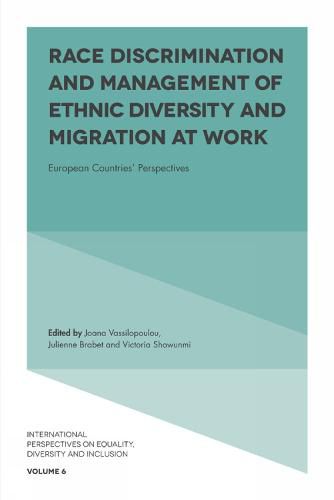 Cover image for Race Discrimination and Management of Ethnic Diversity and Migration at Work: European Countries' Perspectives