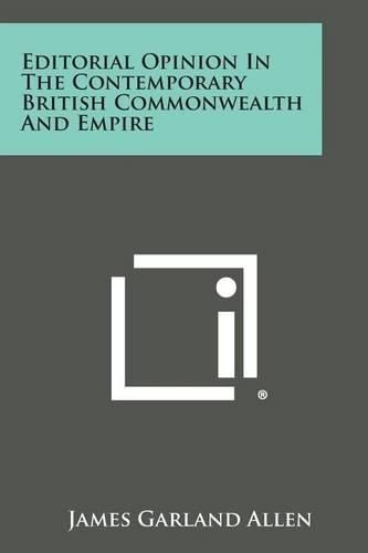 Cover image for Editorial Opinion in the Contemporary British Commonwealth and Empire